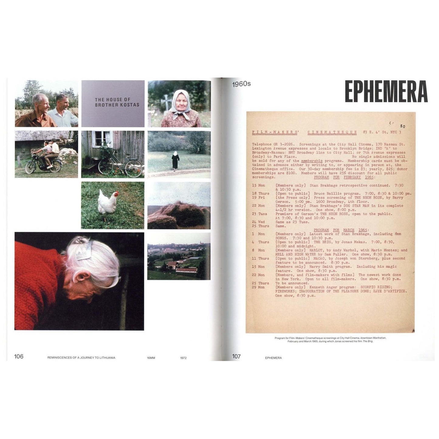 Jonas Mekas THE CAMERA WAS ALWAYS RUNNING