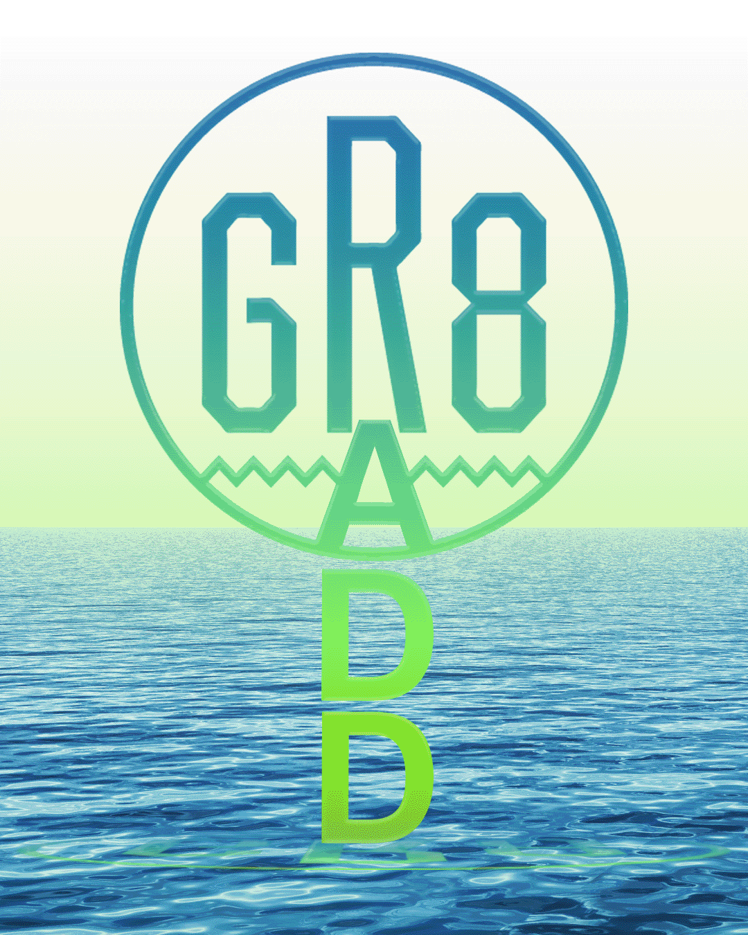 G"RADD"8 (RADD LOUNGE into GR8)
