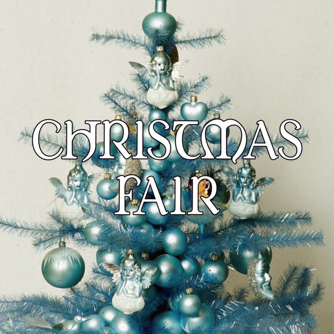 CHRISTMAS FAIR