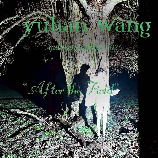 yuhan wang - NEW ARRIVAL