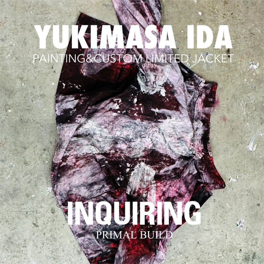 YUKIMASA IDA x INQUIRING - NEW ARRIVAL