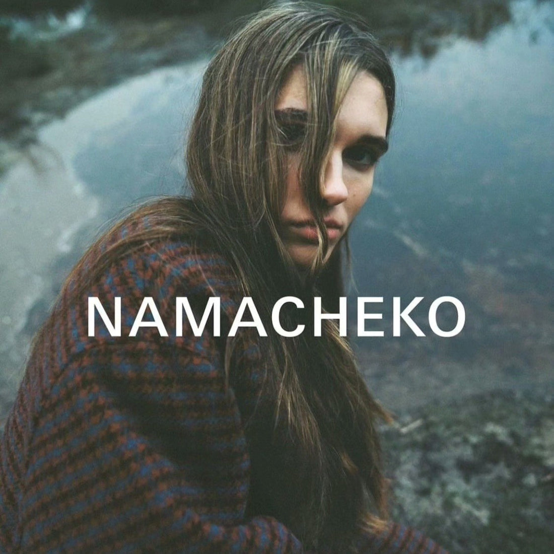 NAMACHEKO - NEW ARRIVAL