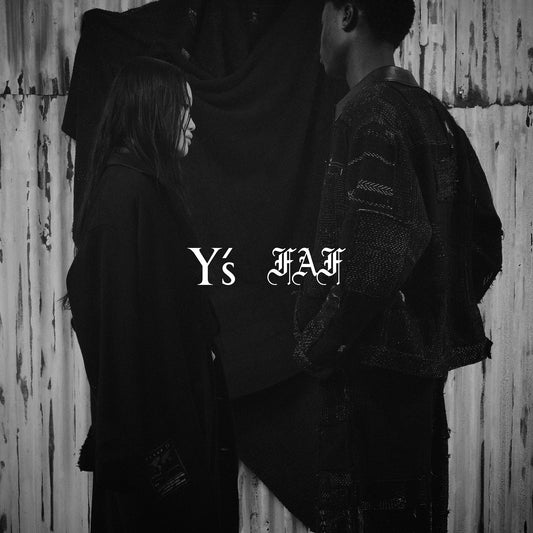 Y’s x FAF - NEW DELIVERY