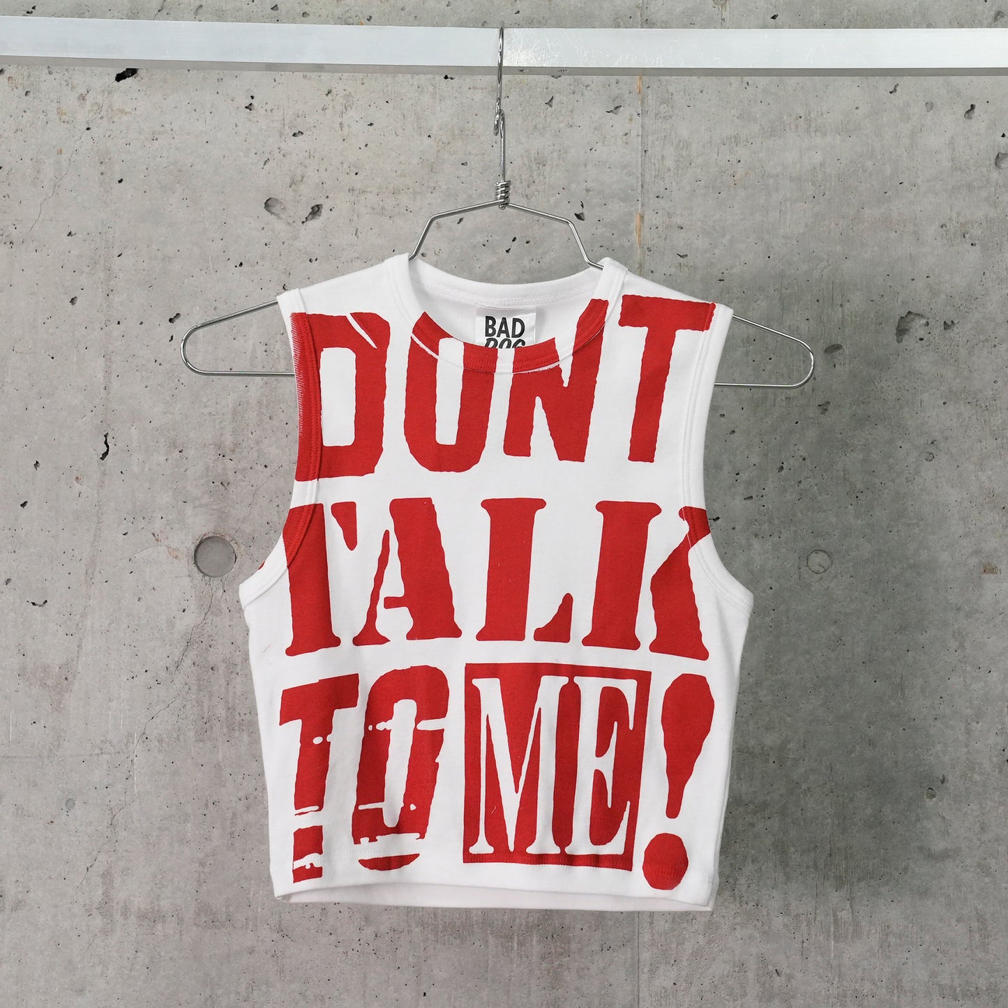 DON'T TALK TO ME TANK / WHITE