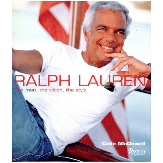 RALPH LAUREN　The man, the vision, the style
