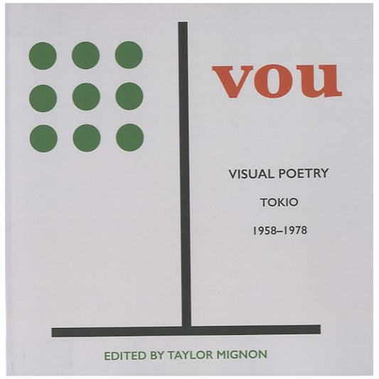 VOU　VISUAL POETRY TOKIO 1958-1978