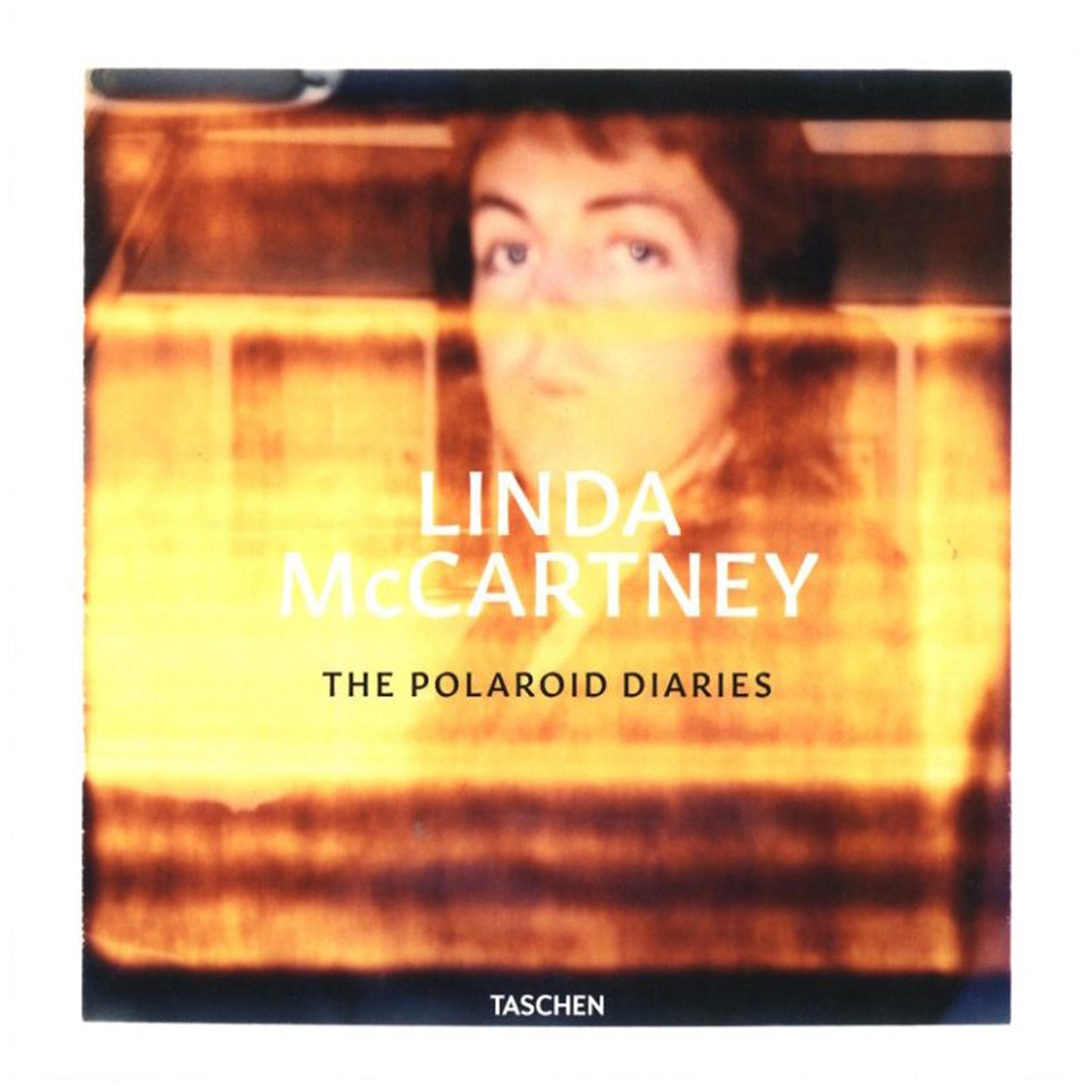 LINDA McCARTNEY THE POLAROID DIARIES