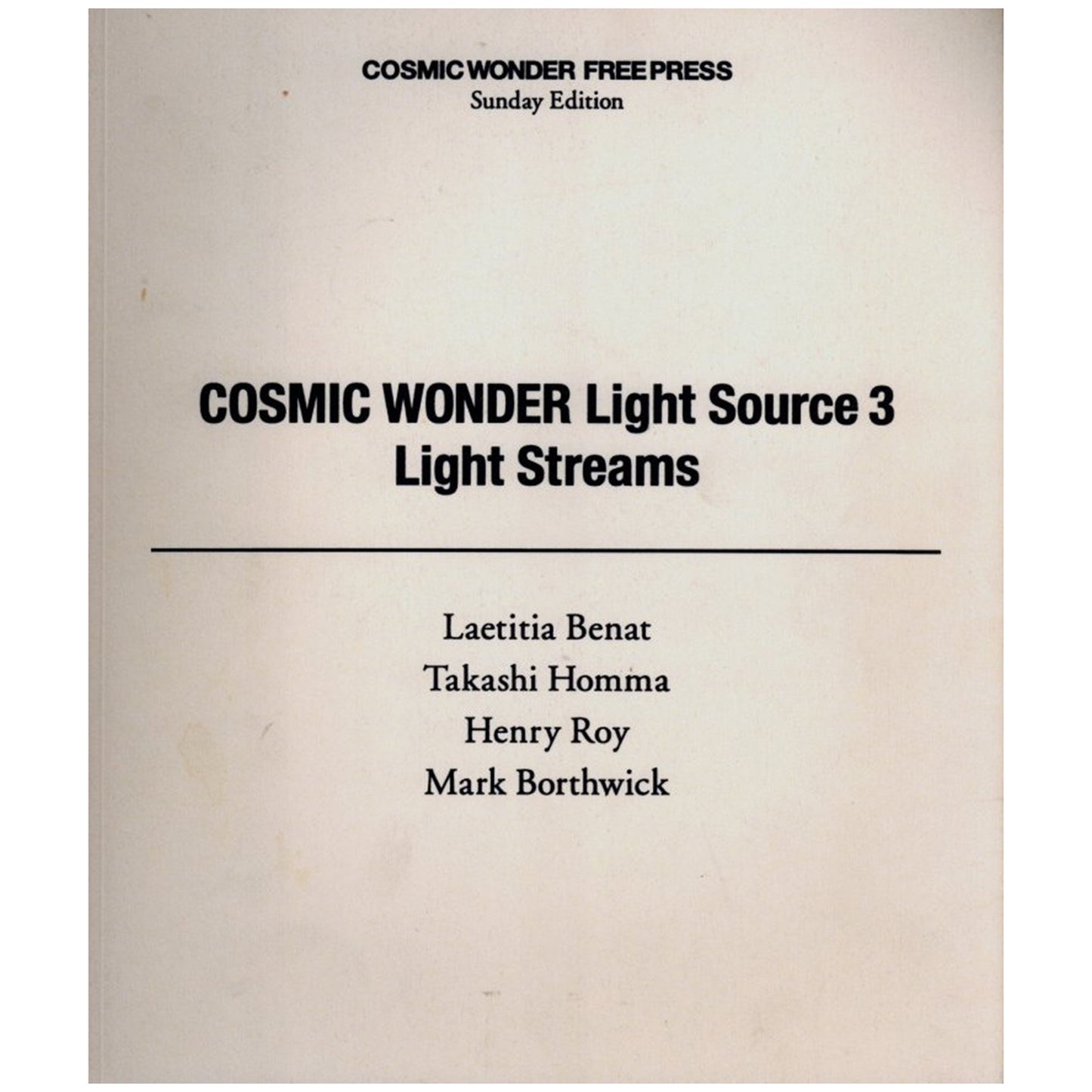 COSMIC WONDER Light Source 3 Light Streams