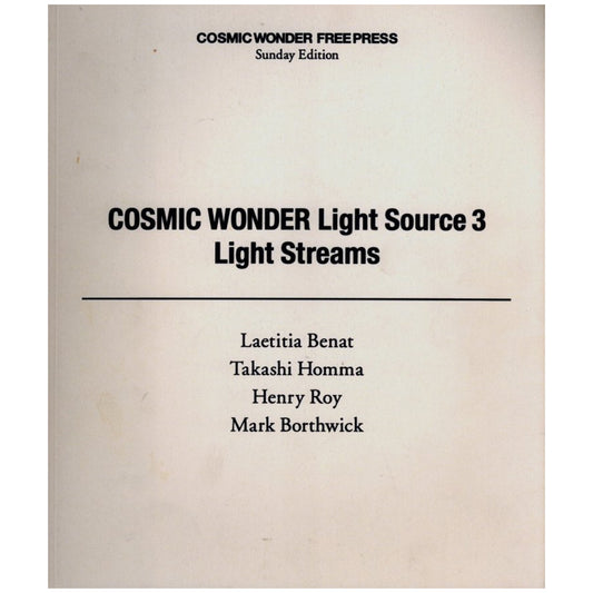 COSMIC WONDER Light Source 3 Light Streams