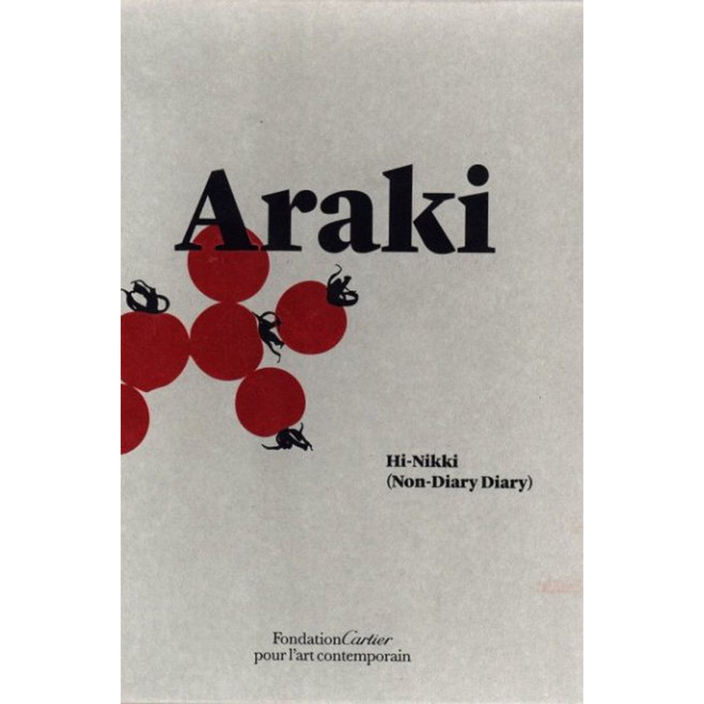 Nobuyoshi Araki Hi-Nikki(Non-Diary Diary)