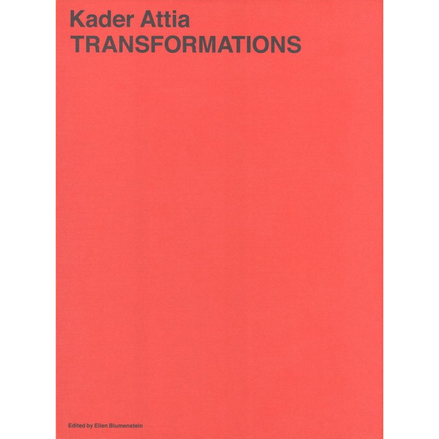 Kander Attia TRANSFORMATIONS