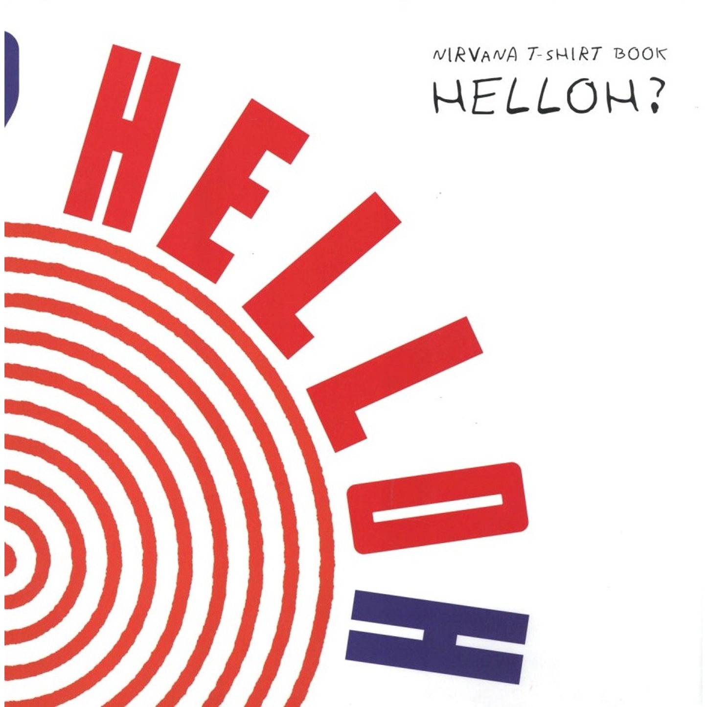 HELLOH？NIRVANA T-SHIRT BOOK