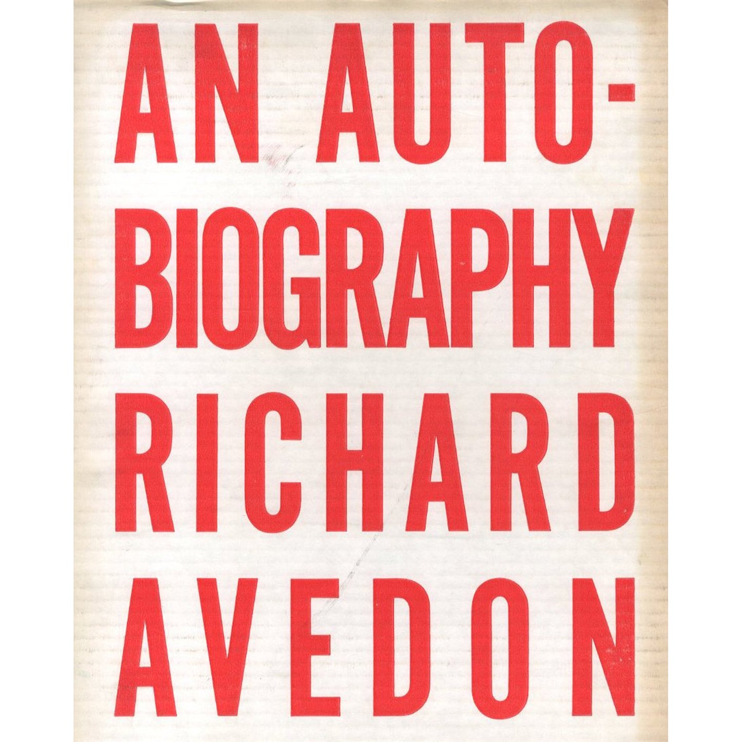 AN AUTOBIOGRAPHY RICHARD AVEDON