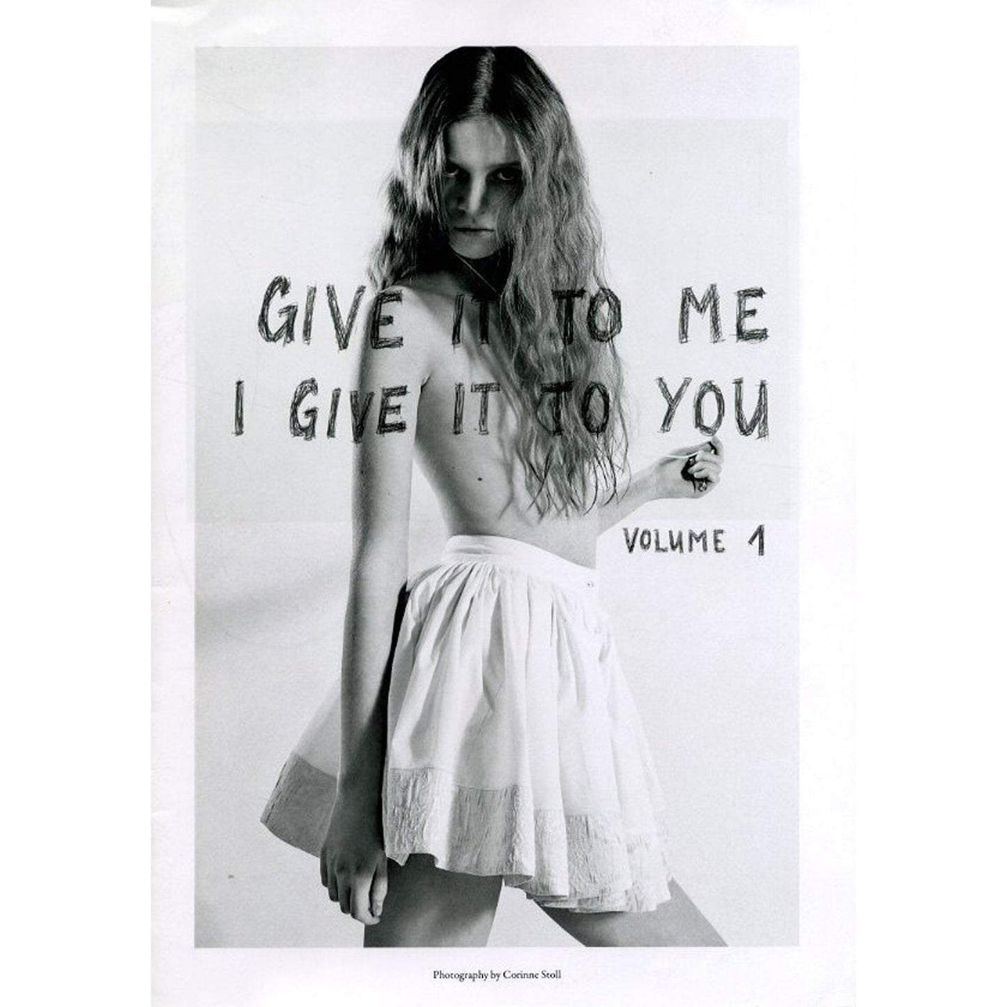 GIVE IT TO ME I GIVE IT TO YOU VOLUME 1