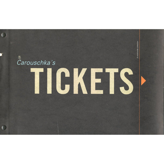 Carouschka's Tickets
