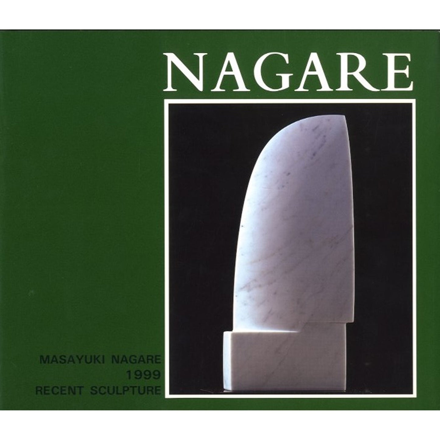 MASAYUKI NAGARE 1999 RECENT SCULPTURE