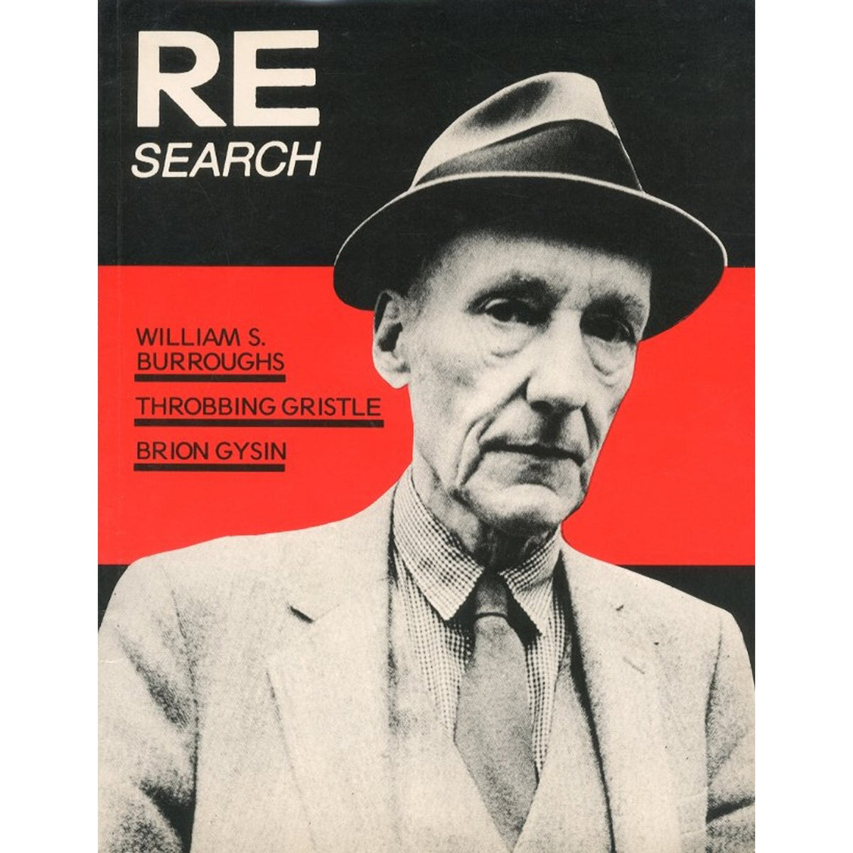 RE/SEACH #4/5 A SPECIAL BOOK ISSUE: WILLIAM S. BURROUGHS, BRION GYSIN AND THROBBING KOMIYAMA TOKYO GR8｜GRISTLE