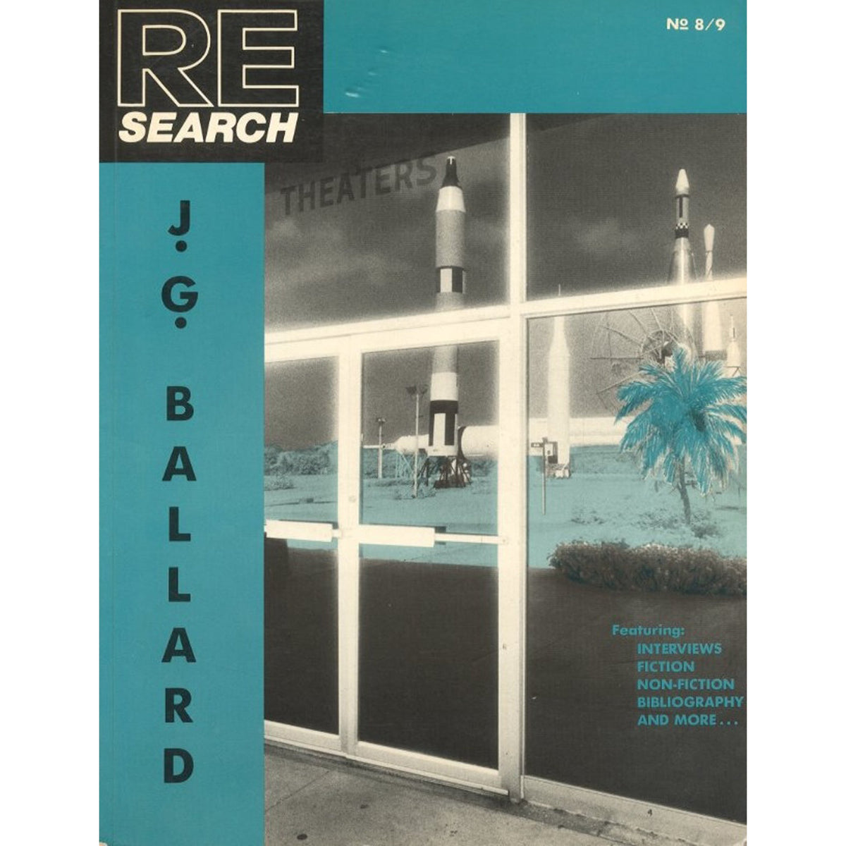 RE/SEACH #8/9 A SPECIAL BOOK ISSUE: J. G. BALLARD
